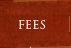 Fees